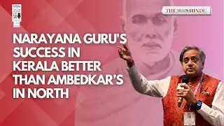 The Sage Who Reimagined Hinduism: Narayana Guru | Shashi Tharoor | L.V. Navneeth