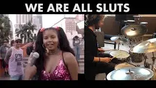 We are All Sluts - Drum synced
