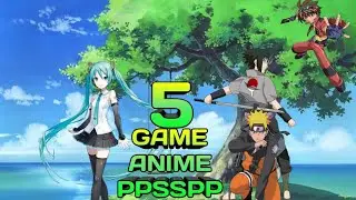5 Game Anime Ppsspp Terbaik Grafik HD part 1