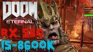 RX 580 Doom Eternal Ultra Nightmare With i5-8600K