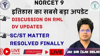 NORCET 9 big Update// RML DV Big UPDATE//