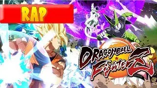 Dragon Ball FighterZ || RAP || MRbrap