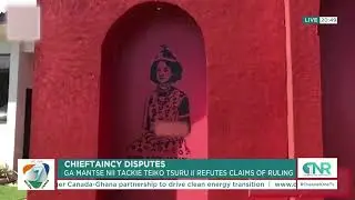 Chieftaincy Disputes: Ga Mantse Nii Tackie Teiko Tsuru II Refutes Ruling Claims