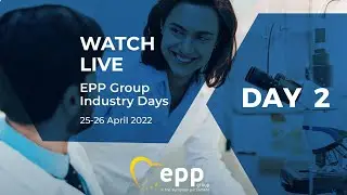 LIVE - EPP Group Industry Days - Day 2