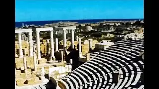 Leptis Magna -- Tripoli, Libya, 1958-59