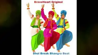 Dhol Break Bhangra Beat | Punjabi Bhangra Song | RAHULUXE | Punjabi Bhangra Beat