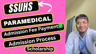 SSUHS Bsc Medical Technology/Paramedical Admission Fee Payment Process✅|Admission Process| #ssuhs 