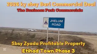 Etihad Town Phase 3 Latest Updates | The Business Park Commercials | New MM Alam Road | Profit 