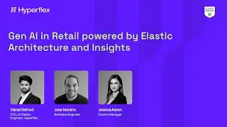 Gen AI in Retail powered by Elastic Architecture and Insights