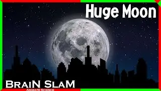 Why Does The Moon Look Big On the Horizon?