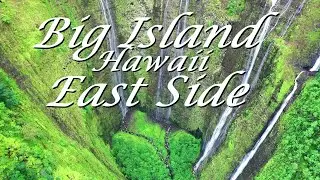 Big Island East Side Hawaii Scenic Journey, Valleys, Waterfalls, Coastlines