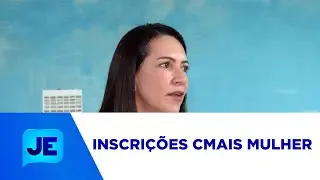 Nesta ter&ccedil;a feira come&ccedil;a mais uma fase das inscri&ccedil;&otilde;es para o CMais Mulher - JE