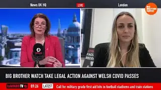 🚨 Big Brother Watch launches legal challenge to Covid passes in Wales