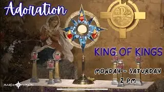 LIVE Adoration to the King of Kings | 12.01.2026