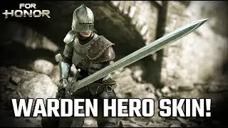 NEW WARDEN SKIN! THE UNSUNG KNIGHT! | For Honor