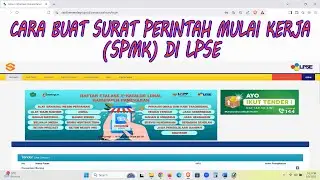 Cara Buat Surat Perintah Mulai Kerja SPMK Di LPSE