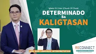 Determinado Sa Kaligtasan (with Sign Language Interpretation) | Reconnect