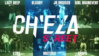L Deep - Echo - Bloody - Materia - Jr brui5er - G Mainevent - Keops  I 7 points I Ch'eza Street 2024