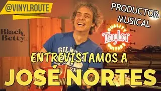 Entrevistamos a JOSE NORTES - GUITARRISTA Y UNO DE LOS PRODUCTORES MUSICALES  DE ESPA&Ntilde;A