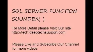 DeepTechSupport : SQL Server SoundEx() Function