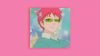 Saiki Kusuo no Psi Nan S2 Ed 2 FULL - ( 𝐒 𝐥 𝐨 𝐰 𝐞 𝐝 )