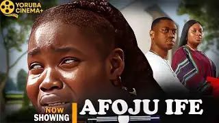 Afoju Ife | Latest Yoruba Movies 2026 Bimpe Oyebade, Lateef Adedimeji, Fisayo Abebi Amodemaja