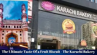 Hyderabad |Hi-Tech City| The Most Famous Brand Of Indian Bakery| Karachi Bakery| Mozamjahi Market