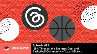 Deep Cover Podcast Episode 94