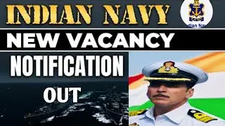 Navy new vacancy 2021 || Navy notification 2022 , Indian Navy vacancy 2022,  Indian Navy update