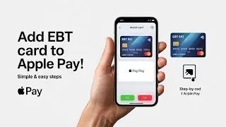 How to Add Your EBT Card to Apple Pay | Easy Guide