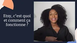 Etsy, c&rsquo;est quoi et comment &ccedil;a fonctionne ?