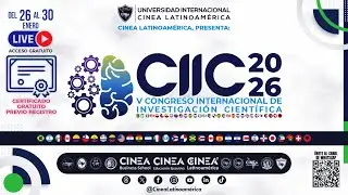 𝗩 𝗖𝗼𝗻𝗴𝗿𝗲𝘀𝗼 𝗜𝗻𝘁𝗲𝗿𝗻𝗮𝗰𝗶𝗼𝗻𝗮𝗹 𝗱𝗲 𝗜𝗻𝘃𝗲𝘀𝘁𝗶𝗴𝗮𝗰𝗶&oacute;𝗻 𝗖𝗶𝗲𝗻𝘁&iacute;𝗳𝗶𝗰𝗮 &ndash; 𝗖𝗜𝗜𝗖 2026