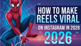 How To Make Reels Viral On Instagram 2026 || Instagram Reels Viral Tips and Tricks ||  Viral 💯💡
