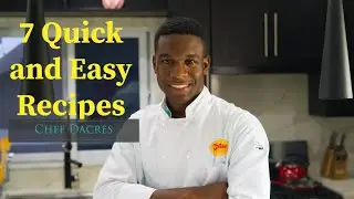 7 Quick and Easy Recipes/  Combination Recipes/ EEZY AS CHEESY MEALS with Chef Dacres