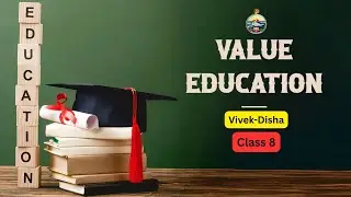 Value Education | Class-8 | Vivek-Disha | RKMVERI-2026-01-08