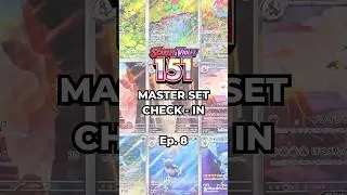 Pok&eacute;mon 151 Master Set Update EP. 8 | 85% ➝ 90.8% Complete!