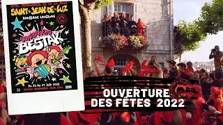 Ouverture des fêtes de Saint jean de Luz 2022