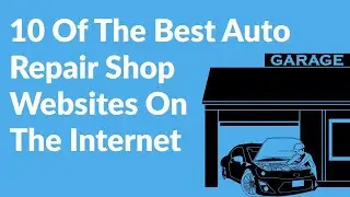 The 10 Best Auto Repair Shop Websites You'll Find On The Internet In 2020
