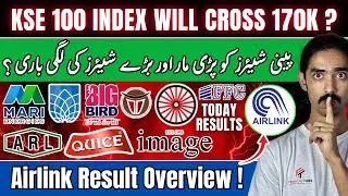 PSX | Mari Energy 750 | AIRLINK Results Overview | Ghandhara Group Results | PSO, BBFL And TOMCL