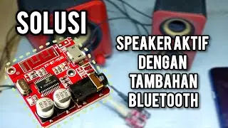 Ubah Speaker Aktif Jadi Bluetooth | Solusi iPhone Tanpa Jack