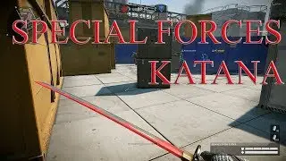 Warface: Special Forces Katana | PVP: only melee