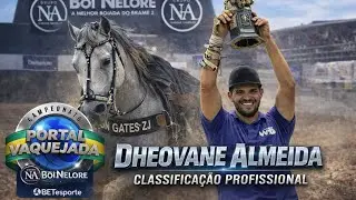 DHEOVANE ALMEIDA NA CLASSIFICAÇÃO PROFISSIONAL | KEIRA DON GATES | PORTAL VAQUEJADA