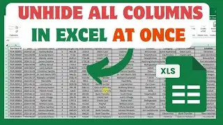 how to unhide all columns in excel at once