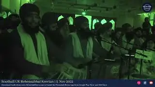 Bhai Harsimran Singh Southall Rhensabhi 5 Nov 2022 | Shabad Gurbani Keertan