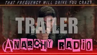 ANARCHY RADIO Official Trailer (2024) US Thriller