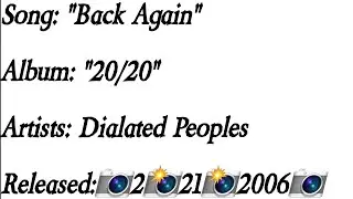 Dialated Peoples - Back Again (Lyrics)