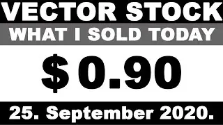 VectorStock What I Sold Today 25. September 2020.