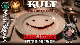 Kult: Divinity Lost - Dark Ledger (Part X) This Is My Body