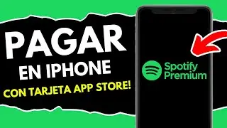 C&oacute;mo PAGAR Spotify Premium en Iphone con Tarjeta de App Store (&iexcl;en 1 minuto!)