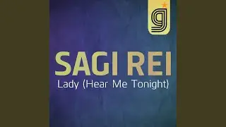Lady (Hear Me Tonight) (Radio Edit)